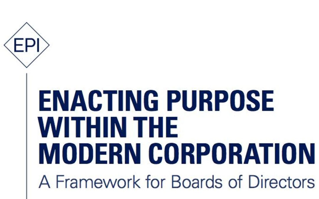 Putting Purpose Into Practice: The Enacting Purpose Initiative