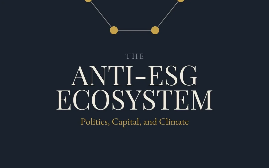 Announcing My Free Book “The Anti-ESG Ecosystem”